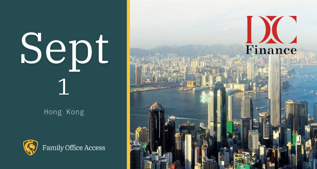 DC Finance: Hong Kong  Family Office Conference