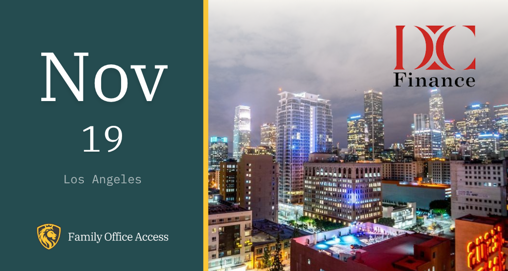 DC Finance: Los Angeles Family Office Conference