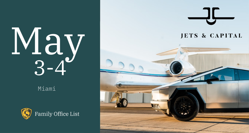 Jets & Capital Miami Family Office Weekend