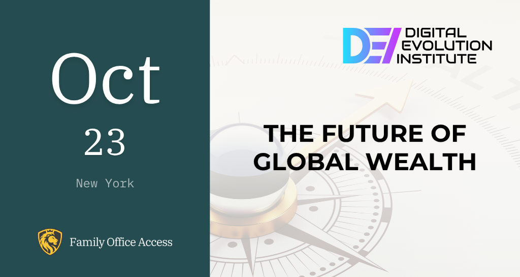 Digital Evolution Institute: The Future of Global Wealth