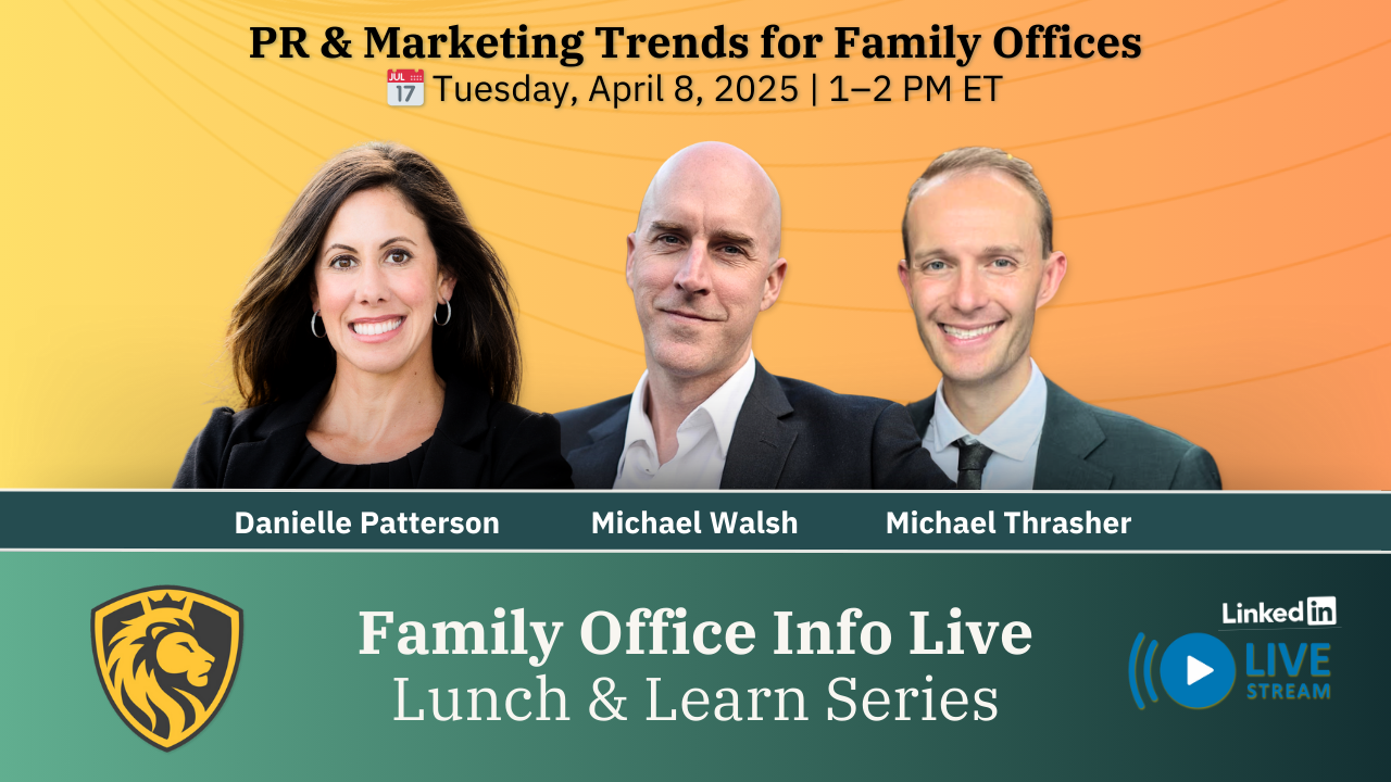 PR & Marketing Trends for Family Offices